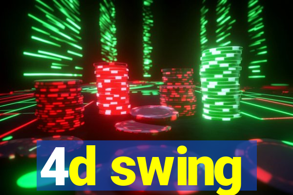 4d swing